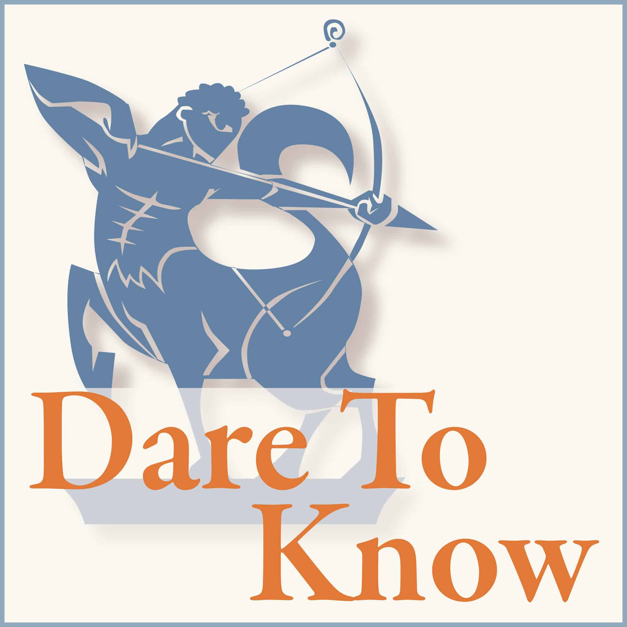 Dare to Know podcast logo